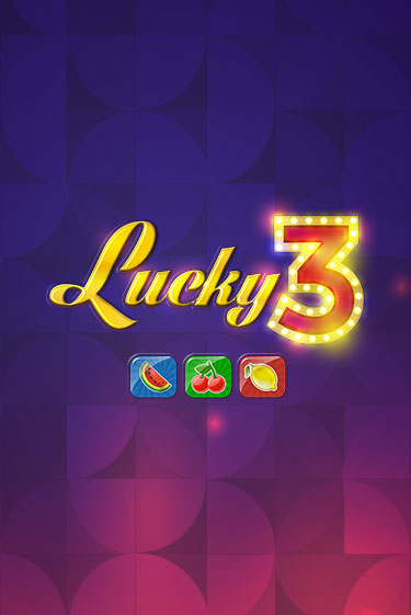 Lucky 3 игровой аппарат | Casino Vulkan играть бесплатно