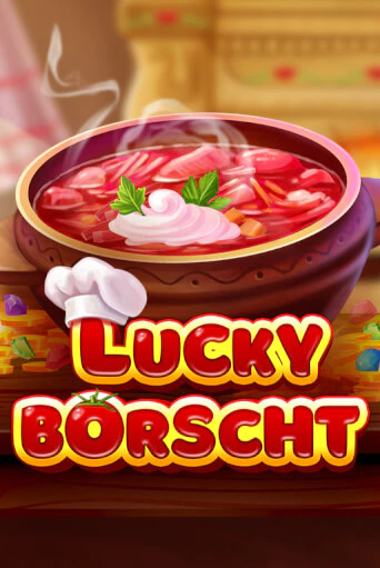 Lucky Borscht игровой аппарат | Casino Vulkan играть бесплатно