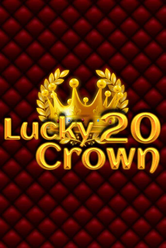 Lucky Crown 20 игровой аппарат | Casino Vulkan играть бесплатно
