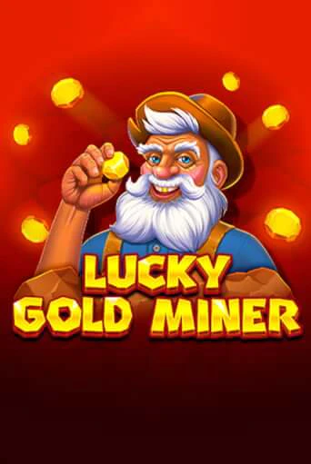 Lucky Gold Miner игровой аппарат | Casino Vulkan играть бесплатно