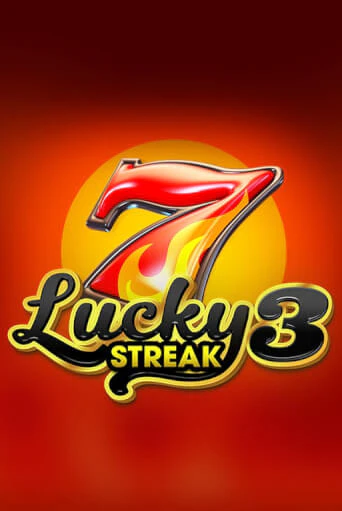 Lucky Streak 3 игровой аппарат | Casino Vulkan играть бесплатно