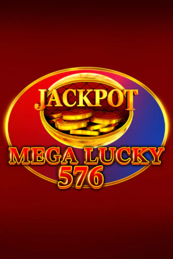 Mega Lucky 576 игровой аппарат | Casino Vulkan играть бесплатно