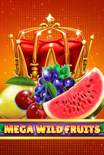 Mega Wild Fruits игровой аппарат | Casino Vulkan играть бесплатно