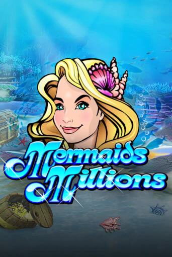 Mermaids Millions игровой аппарат | Casino Vulkan играть бесплатно