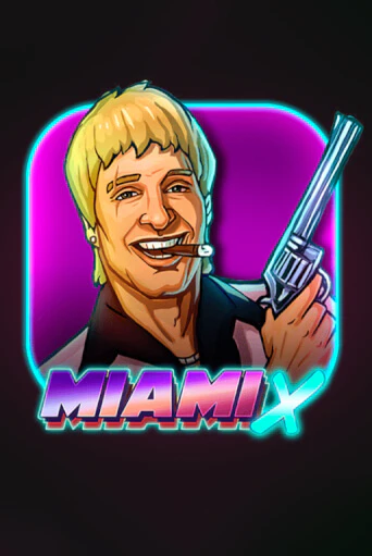 MiamiX игровой аппарат | Casino Vulkan играть бесплатно