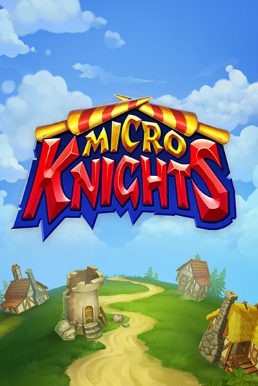 Micro Knights игровой аппарат | Casino Vulkan играть бесплатно