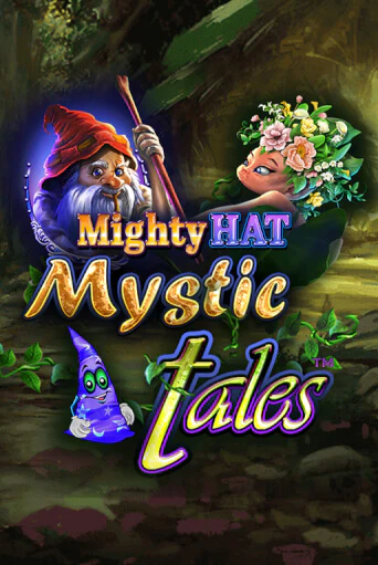 Mighty Hat: Mystic Tales игровой аппарат | Casino Vulkan играть бесплатно