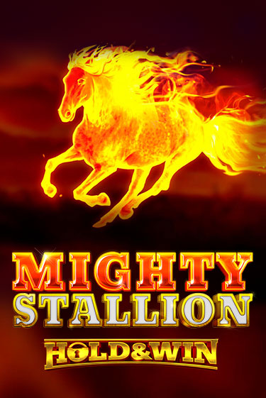 Mighty Stallion: Hold & Win игровой аппарат | Casino Vulkan играть бесплатно