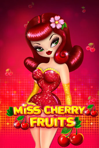 Miss Cherry Fruits игровой аппарат | Casino Vulkan играть бесплатно