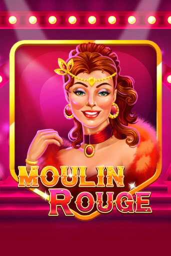 Moulin Rouge игровой аппарат | Casino Vulkan играть бесплатно