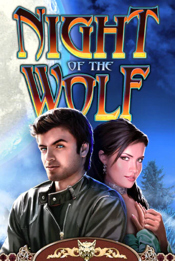 Night of the Wolf игровой аппарат | Casino Vulkan играть бесплатно