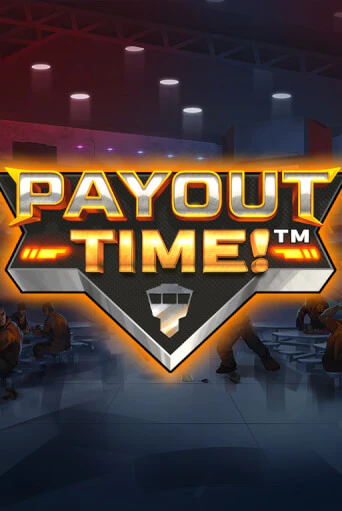 Payout Time!™ игровой аппарат | Casino Vulkan играть бесплатно