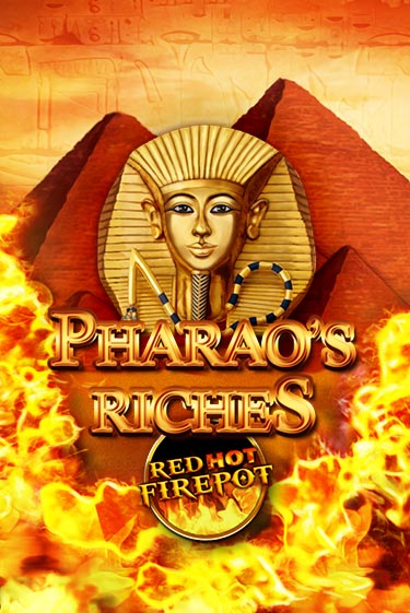 Pharaos Riches Red Hot Firepot игровой аппарат | Casino Vulkan играть бесплатно