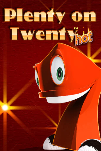 Plenty on Twenty Hot игровой аппарат | Casino Vulkan играть бесплатно