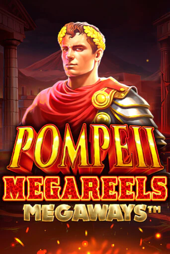 Pompeii Megareels Megaways игровой аппарат | Casino Vulkan играть бесплатно