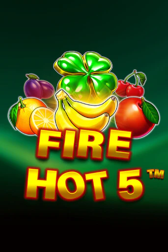 Fire Hot 5 игровой аппарат | Casino Vulkan играть бесплатно
