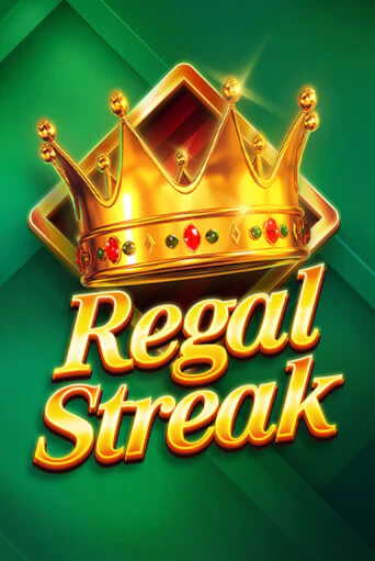 Regal Streak игровой аппарат | Casino Vulkan играть бесплатно