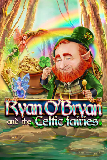 Ryan O'Bryan and the Celtic Fairies игровой аппарат | Casino Vulkan играть бесплатно