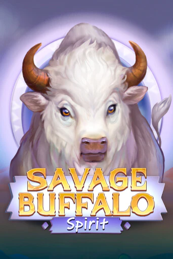 Savage Buffalo Spirit игровой аппарат | Casino Vulkan играть бесплатно