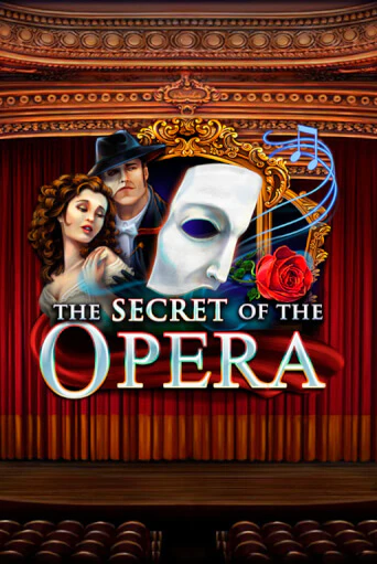 The Secret of the Opera игровой аппарат | Casino Vulkan играть бесплатно