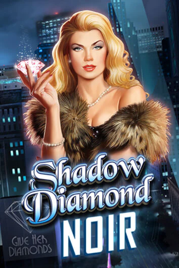 Shadow Diamond: Noir игровой аппарат | Casino Vulkan играть бесплатно