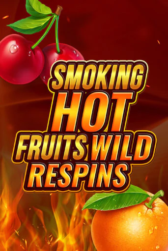 Smoking Hot Fruit Wild Respin игровой аппарат | Casino Vulkan играть бесплатно
