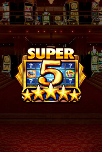 Super 5 Stars игровой аппарат | Casino Vulkan играть бесплатно