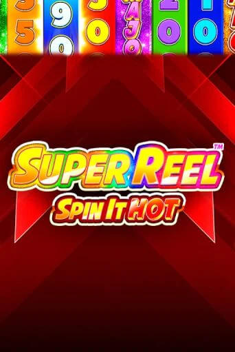 Super Reel: Spin it Hot! игровой аппарат | Casino Vulkan играть бесплатно