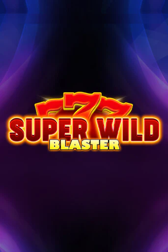 Super Wild Blaster игровой аппарат | Casino Vulkan играть бесплатно