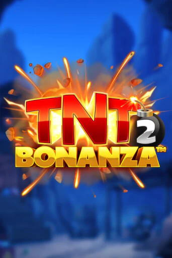 TNT Bonanza 2 игровой аппарат | Casino Vulkan играть бесплатно