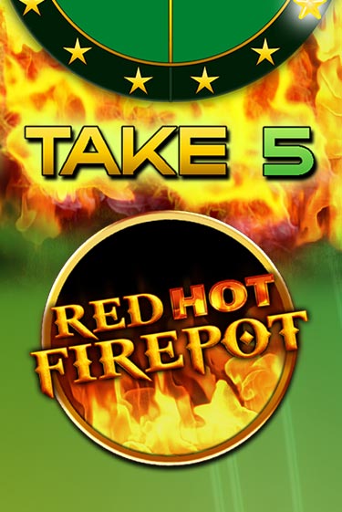 Take 5 Red Hot Firepot игровой аппарат | Casino Vulkan играть бесплатно