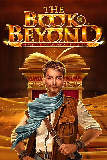 The Book Beyond – Chapter 1: The Riddle of the Sands игровой аппарат | Casino Vulkan играть бесплатно