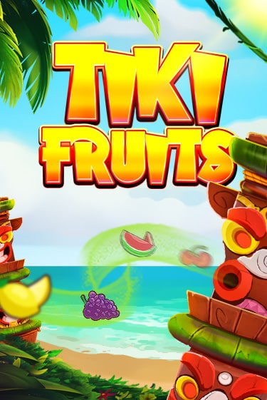 Tiki Fruits игровой аппарат | Casino Vulkan играть бесплатно