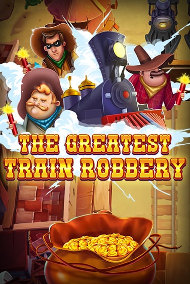 The Greatest Train Robbery игровой аппарат | Casino Vulkan играть бесплатно