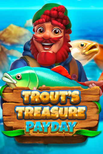 Trout's Treasure - Payday игровой аппарат | Casino Vulkan играть бесплатно