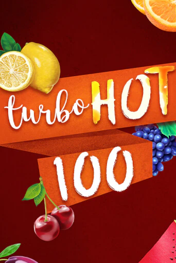 Turbo Hot 100 игровой аппарат | Casino Vulkan играть бесплатно