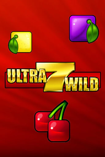 Ultra 7 Wild игровой аппарат | Casino Vulkan играть бесплатно