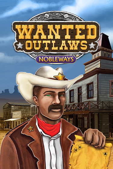 Wanted Outlaws игровой аппарат | Casino Vulkan играть бесплатно