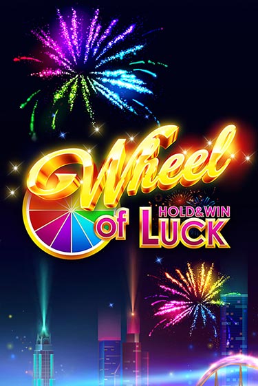 Wheel of Luck: Hold & Win игровой аппарат | Casino Vulkan играть бесплатно