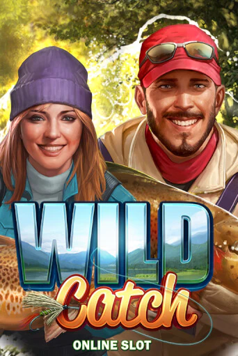 Wild Catch (New) игровой аппарат | Casino Vulkan играть бесплатно