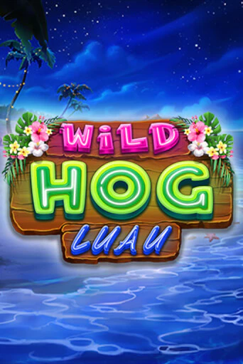Wild Hog Luau игровой аппарат | Casino Vulkan играть бесплатно