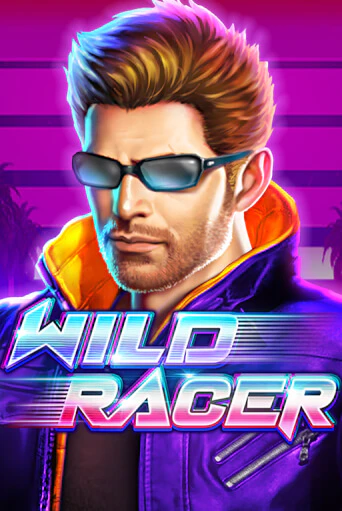 Wild Racer игровой аппарат | Casino Vulkan играть бесплатно