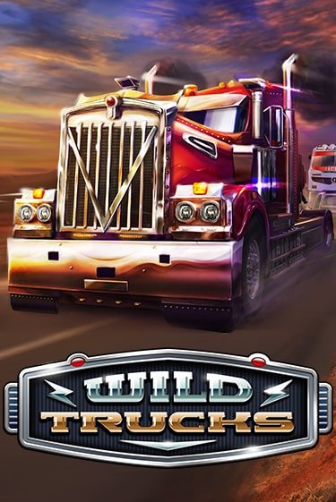 Wild Trucks игровой аппарат | Casino Vulkan играть бесплатно