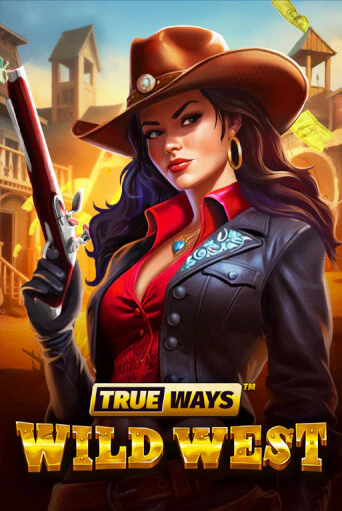 Wild West TRUEWAYS игровой аппарат | Casino Vulkan играть бесплатно