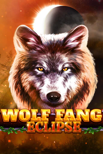 Wolf Fang - Eclipse игровой аппарат | Casino Vulkan играть бесплатно
