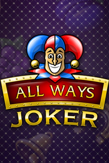 All Ways Joker игровой аппарат | Casino Vulkan играть бесплатно