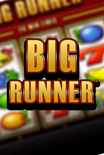 Big Runner игровой аппарат | Casino Vulkan играть бесплатно