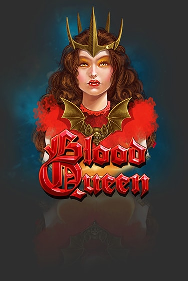Blood Queen игровой аппарат | Casino Vulkan играть бесплатно