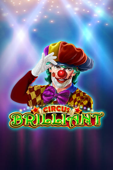 Circus Brilliant игровой аппарат | Casino Vulkan играть бесплатно