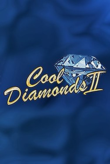 Cool Diamonds II игровой аппарат | Casino Vulkan играть бесплатно